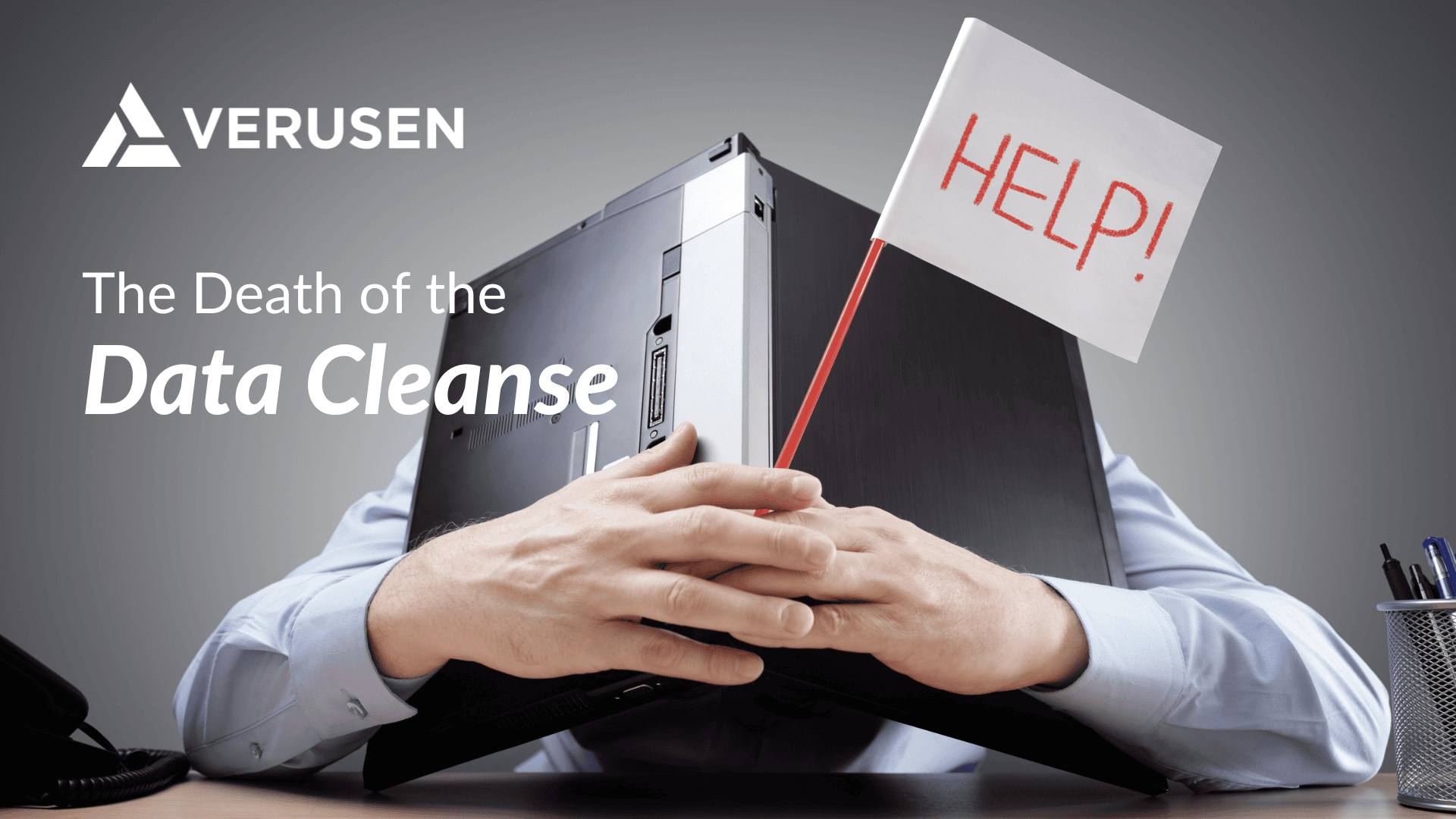 death of the data cleanse