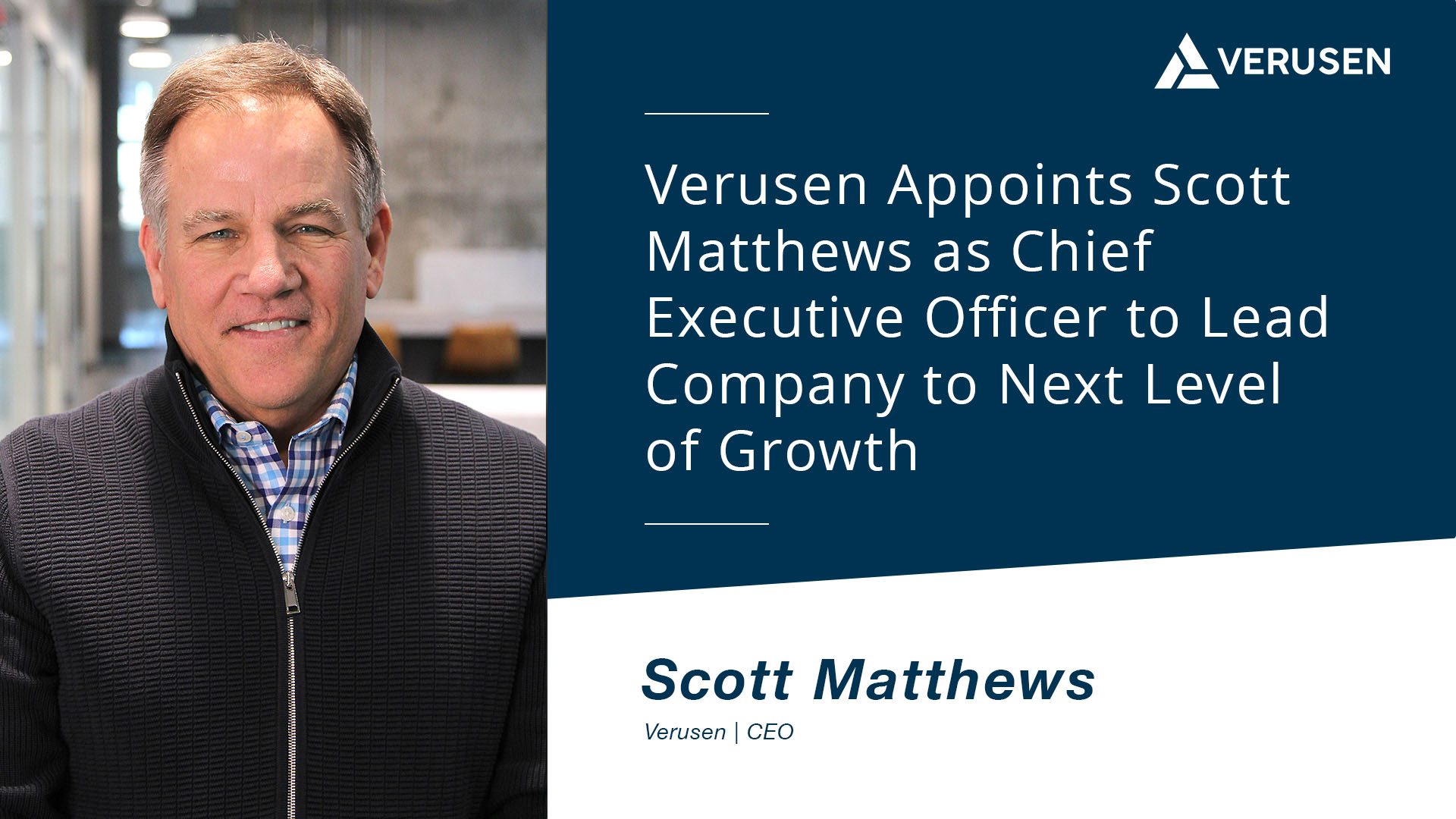 Verusen_Ads_36ScottAnnoucemnet_01_01_1920x1080 Scott Matthews Announcement