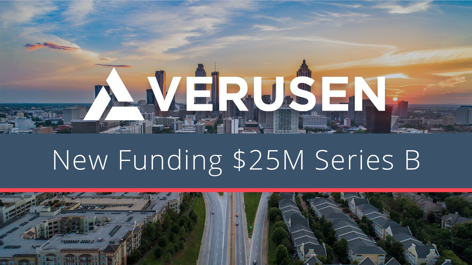 New Funding for Verusen