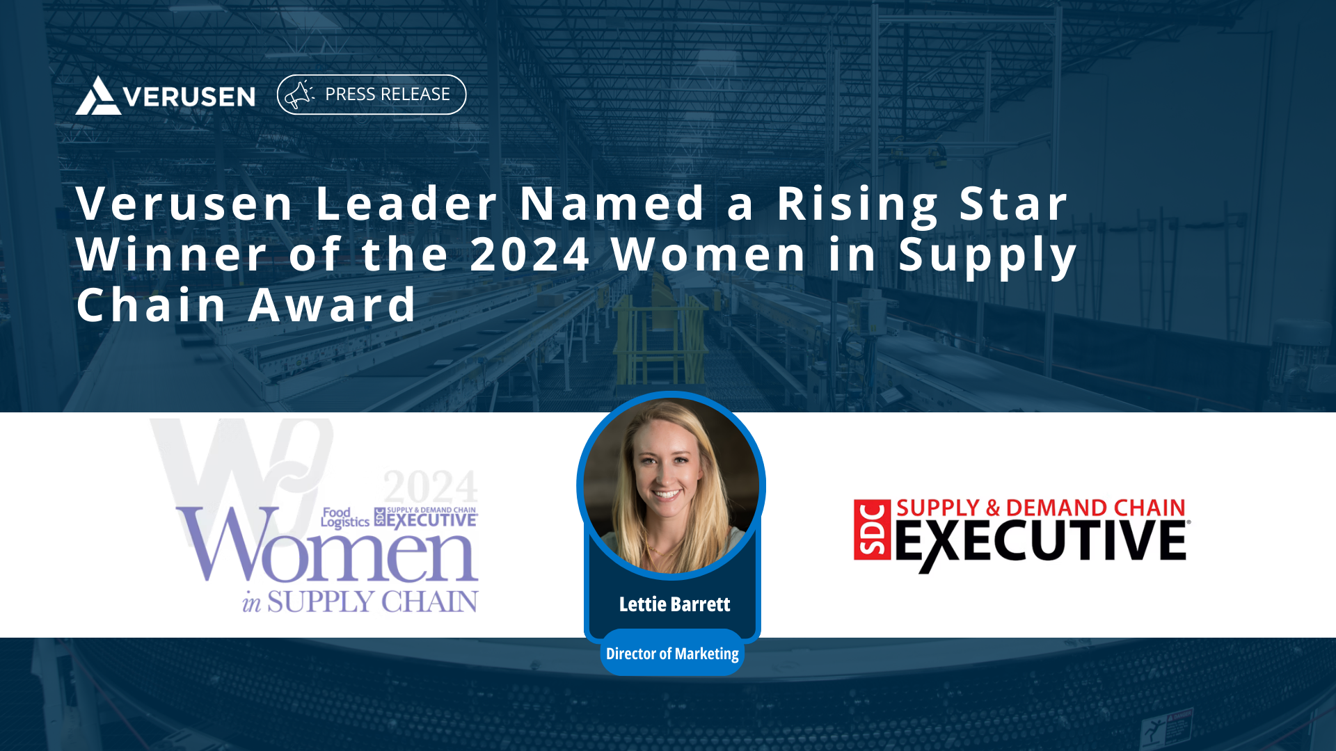 Women in Supply Chain press release updated (1) Verusen leader selected for women in supply chain award